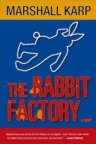 Marshall Karp: The Rabbit Factory (Hardcover, 2006, MacAdam/Cage)