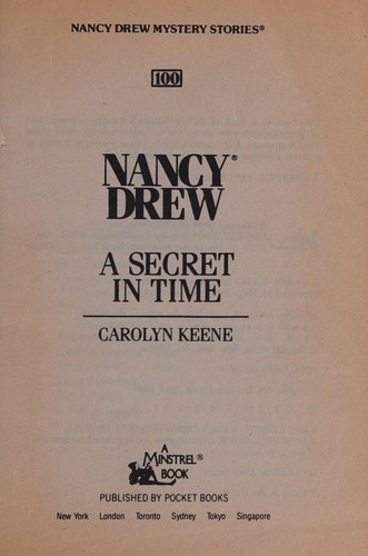 Carolyn Keene: SECRET IN TIME (Paperback, 1991, Aladdin, Minstrel Books)