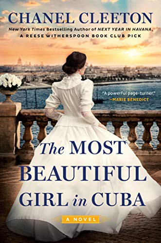 Chanel Cleeton: The Most Beautiful Girl in Cuba (Hardcover, 2021, Berkley)