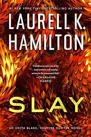 Laurell K. Hamilton: Slay (Hardcover, 2023, Berkley, Penguin Publishing Group)