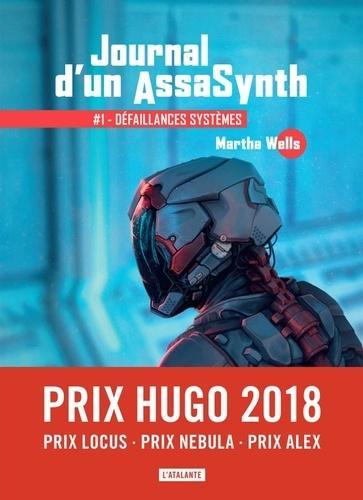 Martha Wells: Défaillances systèmes (Paperback, French language, 2019, L'Atalante, L'atalante)