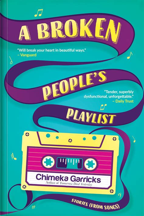 Chimeka Garricks: A broken people's playlist (2020, Masobe)