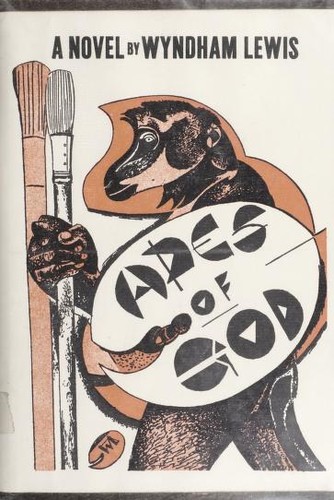 Wyndham Lewis: The apes of God (1981, Black Sparrow Press)