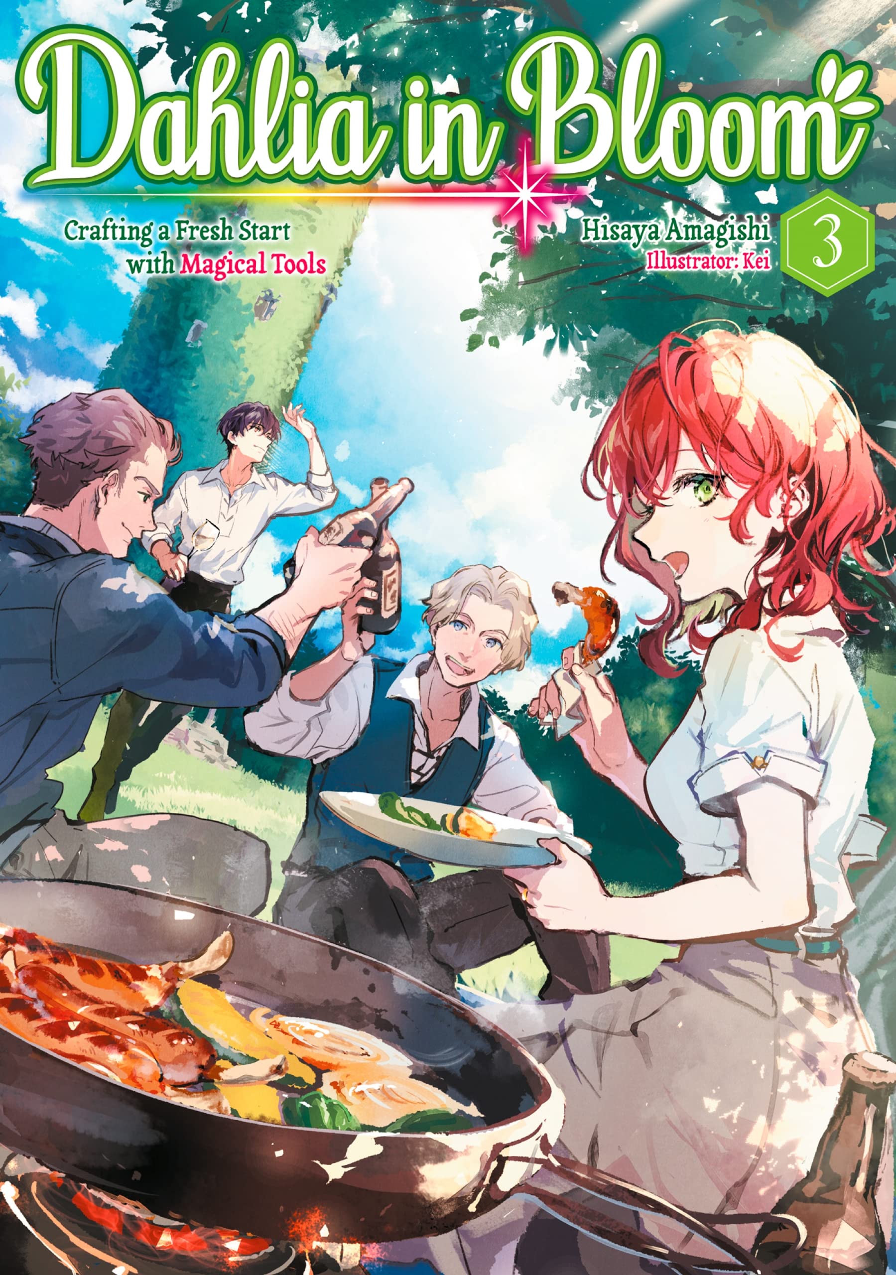 Hisaya Amagishi, Nikolas Stirling: Dahlia in Bloom: Crafting a Fresh Start With Magical Tools Volume 3 (EBook, 2022, J-Novel Club)