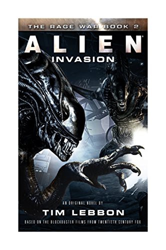 Tim Lebbon: Alien - Invasion (Paperback, 2016, Titan Books)