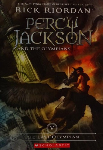 Rick Riordan: Percy Jackson 5: The Last Olympian (2010, Scholastic Inc.)