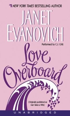 Janet Evanovich: Love Overboard (2005, HarperAudio)