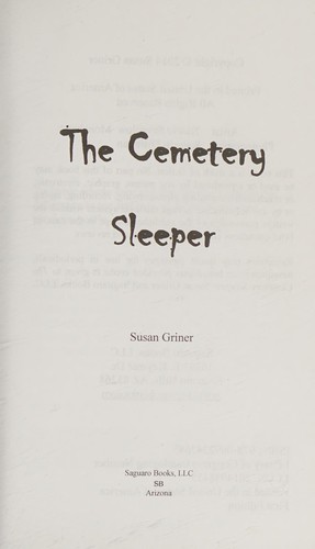 Susan Griner: The Cemetery Sleeper (2014, Saguaro Books, LLC)
