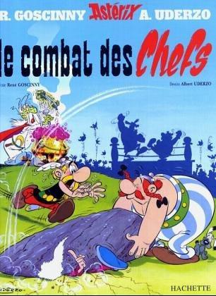 René Goscinny, Albert Uderzo, Uderzo.: Le combat des chefs (Hardcover, French language, 1984, Dargaud,Paris)