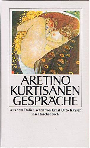 Pietro Aretino: Kurtisanengespräche (Paperback, german language, 1986, Insel Verlag)