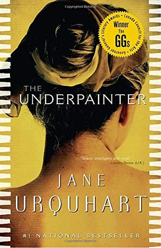 Jane Urquhart: The Underpainter (Paperback, 2011, Emblem Editions)