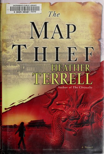 Heather Terrell: The map thief (2008, Ballantine Books)