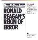 Gail MacColl, Ronald Reagan, Mark J. Green: There he goes again (1983, Pantheon Books)