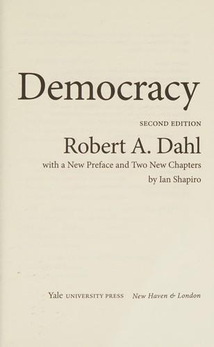 Robert A. Dahl: On Democracy (2015, Yale University Press)
