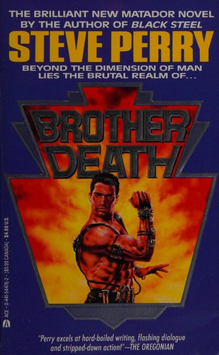 Steve Perry: Brother death (1992, The Berkley Publishing Group)