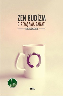 Zen Budizm (Paperback, Türkçe language, 2020, Yol Yayıncılık)
