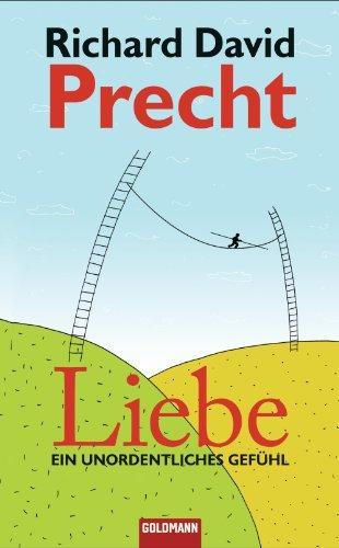 Richard David Precht: Liebe (German language)