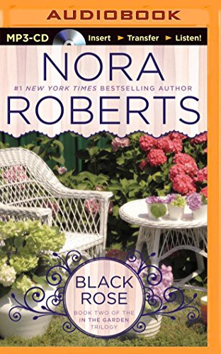 Nora Roberts, Susie Breck: Black Rose (AudiobookFormat, 2014, Brilliance Audio)