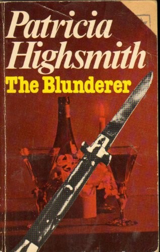Patricia Highsmith: The blunderer (1978, Hamlyn, Brand: Hamlyn, Hamlyn Paperbacks)