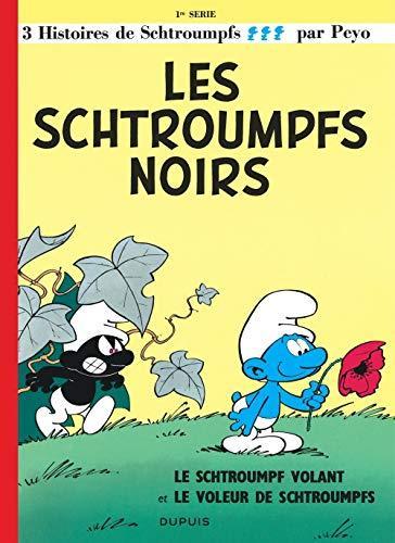 Peyo: Les Schtroumpfs noirs, tome 1 (French language, 1986)
