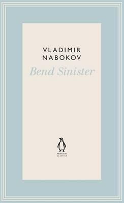 Vladimir Nabokov: Bend Sinister Vladimir Nabokov (2012, Penguin Books)