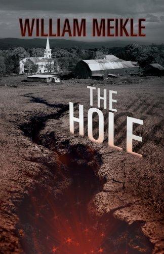 William Meikle: The Hole (2013)