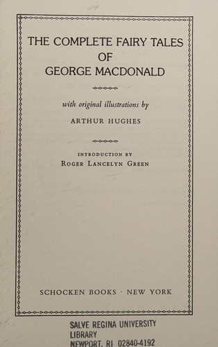 George MacDonald: The complete fairy tales of George Macdonald (1977, Schocken Books)