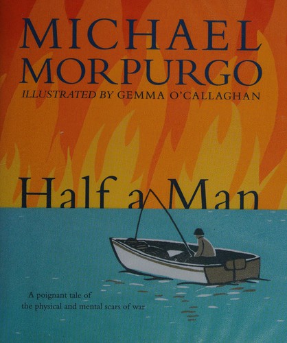 Michael Morpurgo: Half a man (2014, Walker Books, Walker Books Ltd)