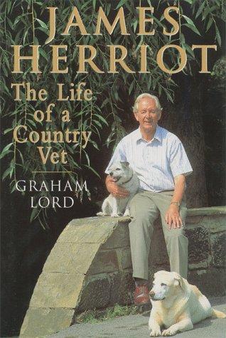 Graham Lord: James Herriot (1997, Carroll & Graf Publishers)