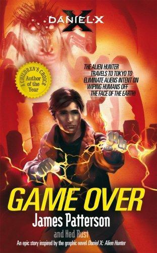 James Patterson: Game Over (Daniel X, #4) (2011)