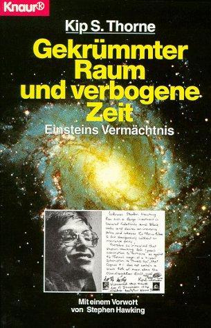 Kip S. Thorne: Gekrümmter Raum und verbogene Zeit. Einsteins Vermächtnis. (German language)