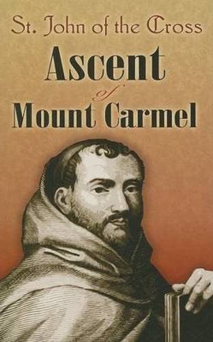 John of the Cross: Ascent of Mount Carmel (2008, Dover Publications)