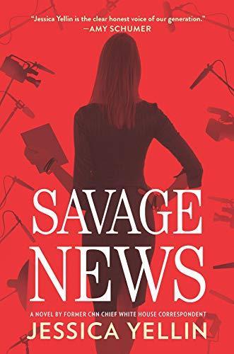 Jessica Yellin: Savage News (2019)