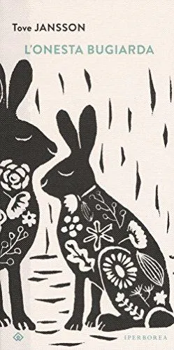 Tove Jansson: L'onesta bugiarda (Italian language, 2017)