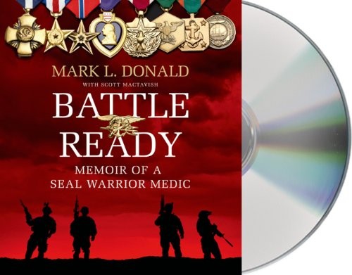 Fred Berman, Mark L. Donald, Scott Mactavish: Battle Ready (AudiobookFormat, 2013, Macmillan Audio)