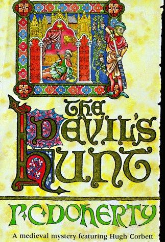 P. C. Doherty: The devil's hunt (1998, St. Martin's Press)