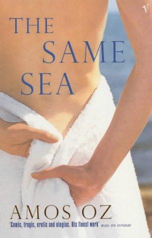 Amos Oz: The Same Sea (Vintage)