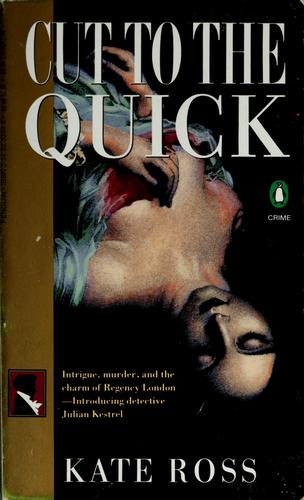 Kate Ross: Cut to the quick (1994, Penguin Books)