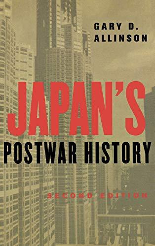 Gary D. Allinson: Japan's postwar history (1997, Cornell University Press)