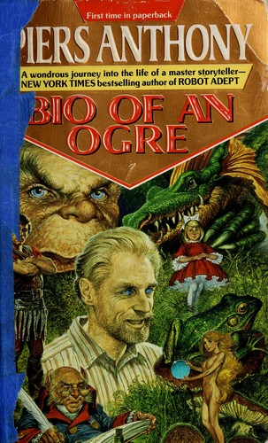 Piers Anthony: Bio of an Ogre (Ace Books)