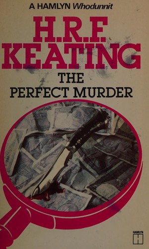 H. R. F. Keating: The perfect murder (1980, Hamlyn)