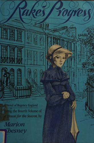 M C Beaton Writing as Marion Chesney: Rake's progress (1987, St. Martin's Press)