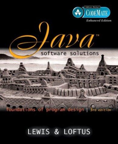 John Lewis; William Loftus: Java Software Solutions  (Paperback, 2004, Pearson Addison Wesley)