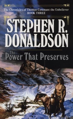 Stephen R. Donaldson: The Power That Preserves (Paperback, 1979, Del Rey)