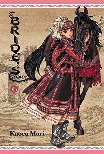 Kaoru Mori: A Bride's Story, Vol. 6 (GraphicNovel, 2014, Yen Press)