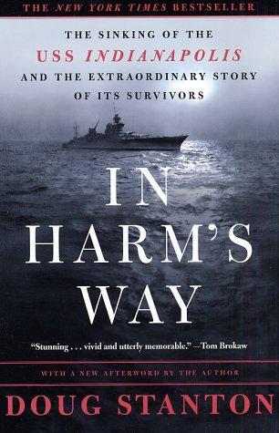 Doug Stanton: In Harm's Way (Paperback, 2003, Holt Paperbacks)
