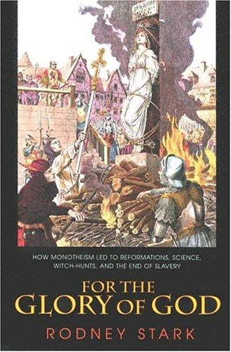 Rodney Stark: For the Glory of God (Paperback, Princeton University Press)