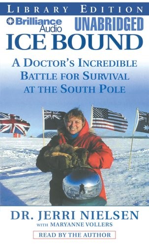 Jerri Nielsen: Ice Bound (AudiobookFormat, 2008, Brilliance Audio)