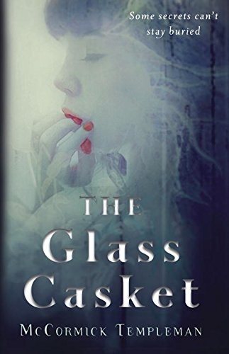 McCormick Templeman: The Glass Casket (Ember)