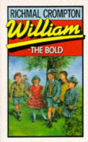 Richmal Crompton: William the Bold (William) (Paperback, 2000, Macmillan Children's Books)